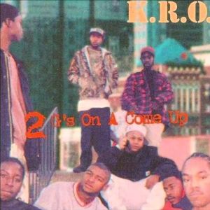 K.R.O. 2 g's on a come up KC front.jpg