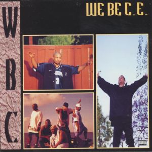 WBC We Be C.E. CD L.A. Rap Tra' Bone Hard 'Nard '96.JPG