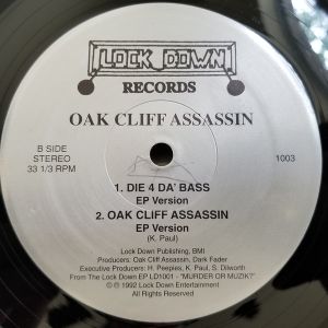 Die 4 Da' Bass By The Oak Cliff Assassin (Vinyl 1992 Lock Down Records ...