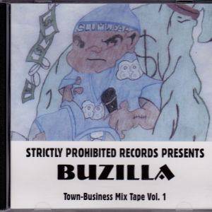 BUZILLA - TOWN-BUSINESS MIXTAPE VOLUME 1.JPG