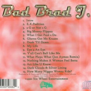 Bad Brad J. My Life Macon, GA 2001 back.jpg