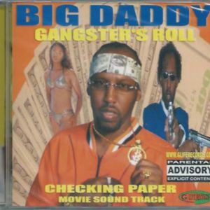 Big Daddy - Gangsta's Roll.JPG