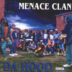 Menace_Clan_-_Da_Hood-front.jpg