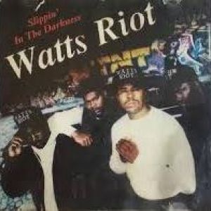 Watts Riot slippin Watts, L.A., CA front.jpg