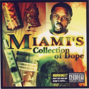 miamis-collection-of-dope-500-500-0.jpg