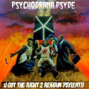 psyde - U Got The Right 2 Remain Psylent.jpg