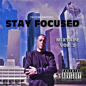 stay-focused-mixtape-vol-2-600-600-0.jpg