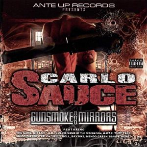 Carlo Sauce gunsmoke and mirrors CA front.jpeg