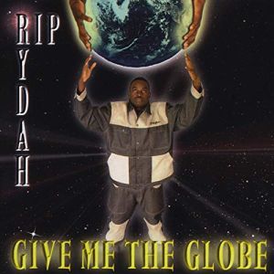 Rip Ridah Give Me The Globe.jpg