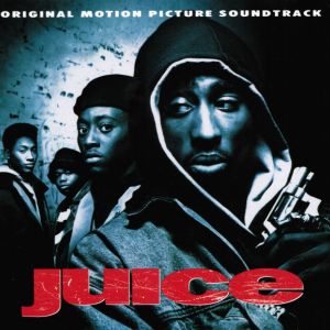 juice-original-motion-picture-soundtrack-600-579-0.jpg