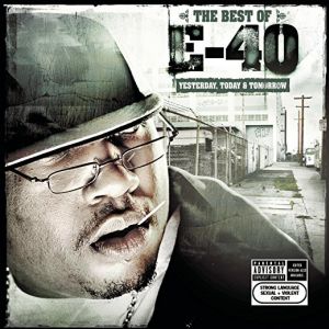 the-best-of-e-40-yesterday-today-tomorrow-522-521-0.jpg