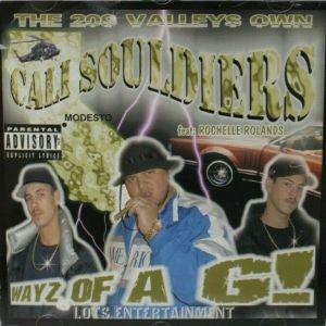 Cali Souldiers Wayz of A G CA front.jpg