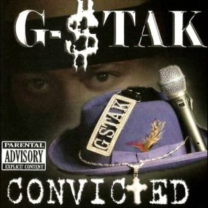 G-Stak Convicted front.jpg