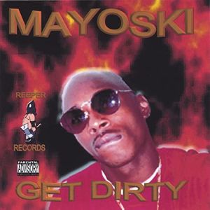 Mayoski Get Dirty front.jpg