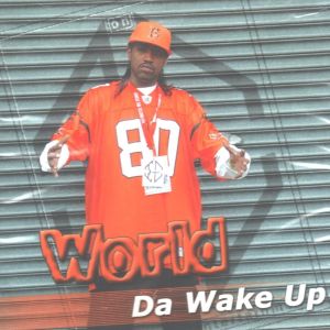 World Da Wake Up Cincinnati,OH front.jpg