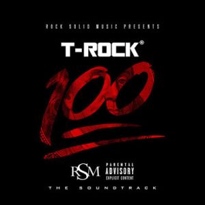 t-rock_100-the-soundtrack.jpg
