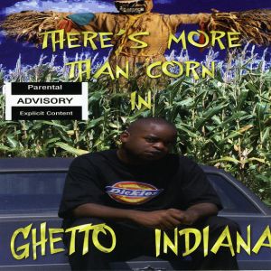 theres-more-than-corn-in-ghetto-indiana-600-587-0.jpg