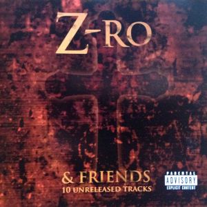 z-ro-friends-10-unreleased-tracks-600-593-0.jpg