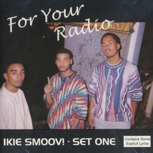 Ikie Smoov set one for your radio Louisville, KY front.jpg