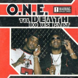 O.N.E. til death do us part Macon, GA 2004 front.jpg