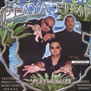 Playa Pimp Platnumize Yakima, WA.jpg