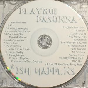 Playboi Pasonna ish happens SOuth Central, L.A., CA CD.jpg