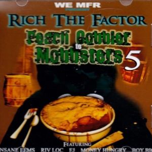RICH THE FACTOR - PEACH COBBLER TO MOBBSTERS 5 KCMO front.jpg