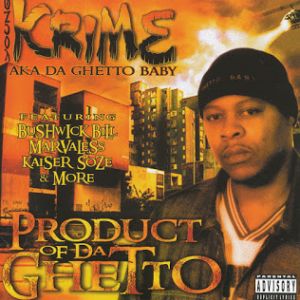 Young Krime aka Da Ghetto Baby Product of da Ghetto Tacoma, WA front.jpg