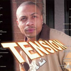 Tension (My Life Records, Strictly Getting Paid Records) in Gary