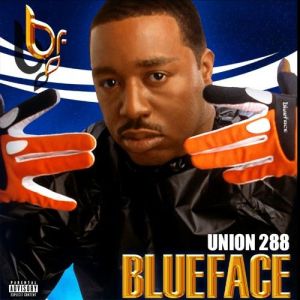 Blueface union 288 Philadelphia PA front.jpg