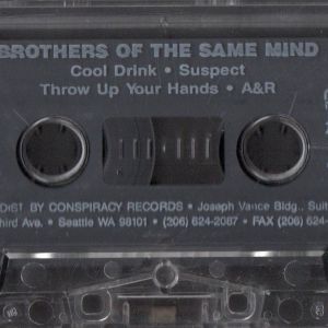 Brothers Of The Same Mind Seattle,WA tape.jpg