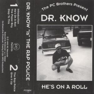 Dr. Know he's on a roll LA tape.jpg