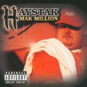 Haystak - Mak Million_front.jpg