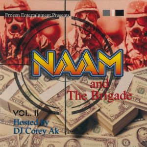 Naam and the brigade Vol. II Philadelphia, PA front.jpg