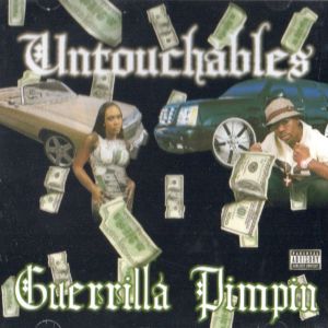 Untouchables guerrilla pimpin FL front.jpg