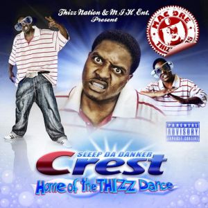 crest-home-of-the-thizz-dance-500-500-0.jpg