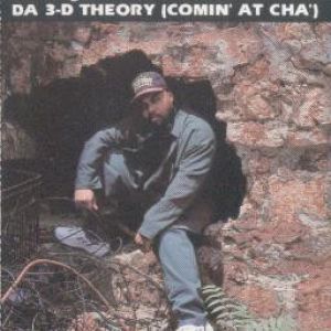 da-3-d-theory-comin-at-cha-256-390-0.jpg