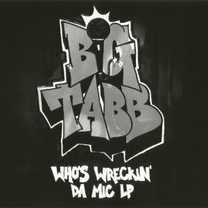 whos-wreckin-da-mic-lp-600-584-0.jpg