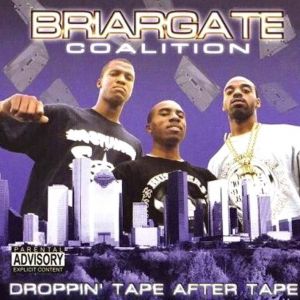 Briargate Coalition Droppin tape after tape Missouri City, TX front.jpg