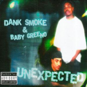 Dank Smoke & Baby Greeno unexpected St Paul, MN 2005 front.jpg