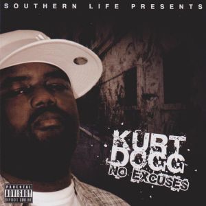 Kurt Dogg no excuses OK front.jpg