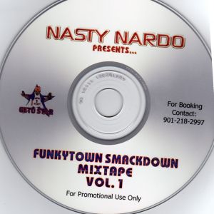 Nasty Nardo Presents Funkytown Smackdown Mixtape vol.1(cd).jpg