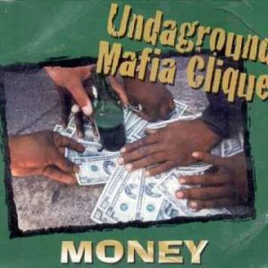Undaground mafia clique money KY front.jpg