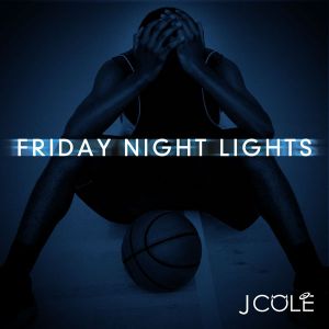 j-cole-friday-night-lights-front.jpg