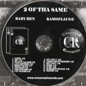 Crossroad records 2 of tha same Austin, TX 2006 CD.jpg