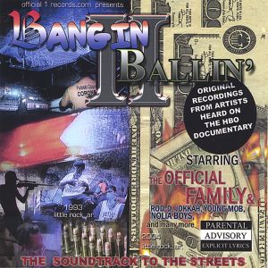 Official 1 Records Bangin II Ballin Little Rock, AE front.jpg