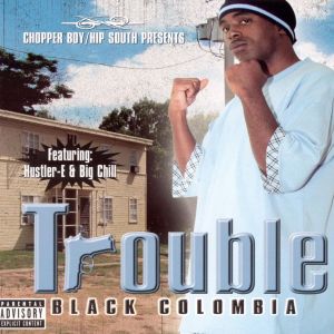 Trouble Black Columbia AR front.jpg