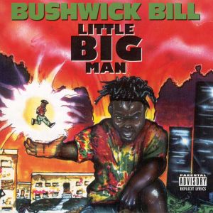 bushwick bill - little big man (front).jpg