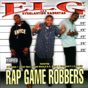 everlasting gangstas - rap game robbers (front).jpg