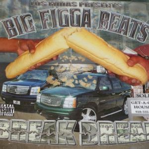 Big Figga Beats break bread Tulsa, OK front.jpg